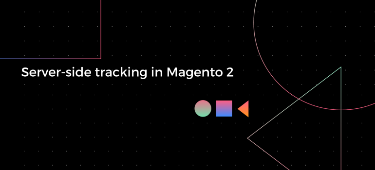 Server-side tracking in Magento 2